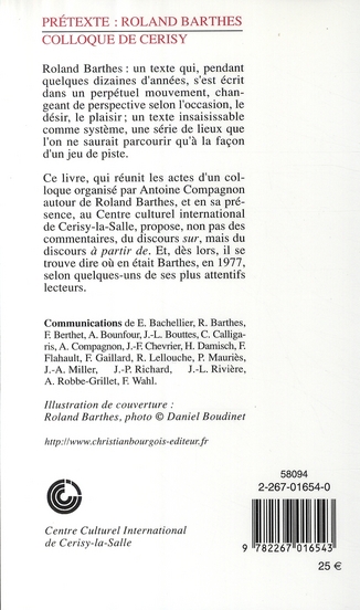 Quatrième de couverture de « PRETEXTE, ROLAND BARTHES COLLOQUE DE CERISY, 22-29 JUIN 1977 »