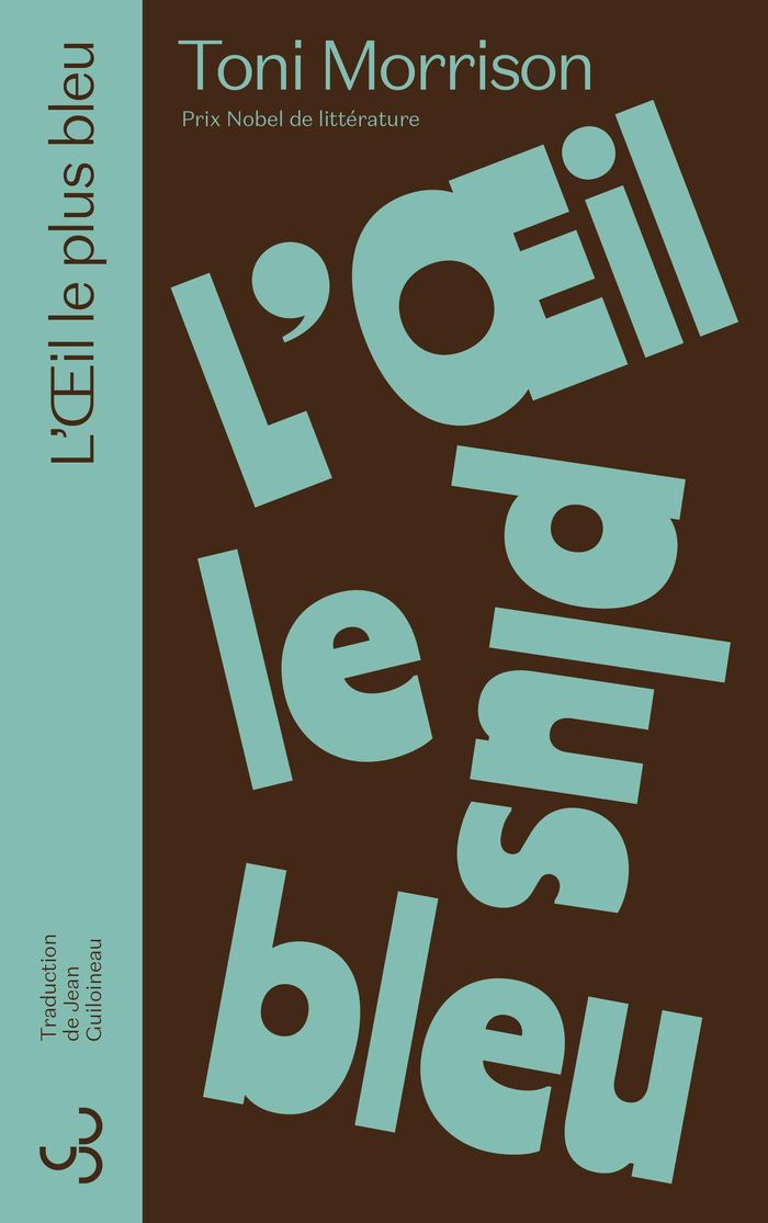 Couverture du livre « L'oeil le plus bleu » de Toni Morrison, librairie Les Contes Infusés à Corte