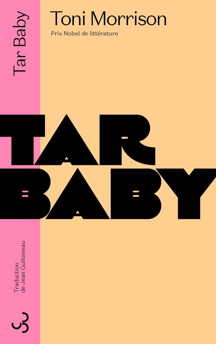 Couverture du livre « Tar baby » de Toni Morrison, librairie Les Contes Infusés à Corte