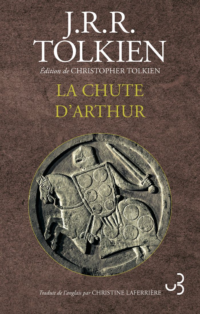 Couverture du livre « LA CHUTE D'ARTHUR - NOUVELLE EDITION » de Tolkien, librairie Les Contes Infusés à Corte