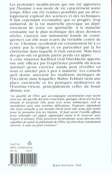 Quatrième de couverture de « LA VOIE DE LA TRANSCENDANCE - L'HOMME A LA RECHERCHE DE SON INTEGRALITE »