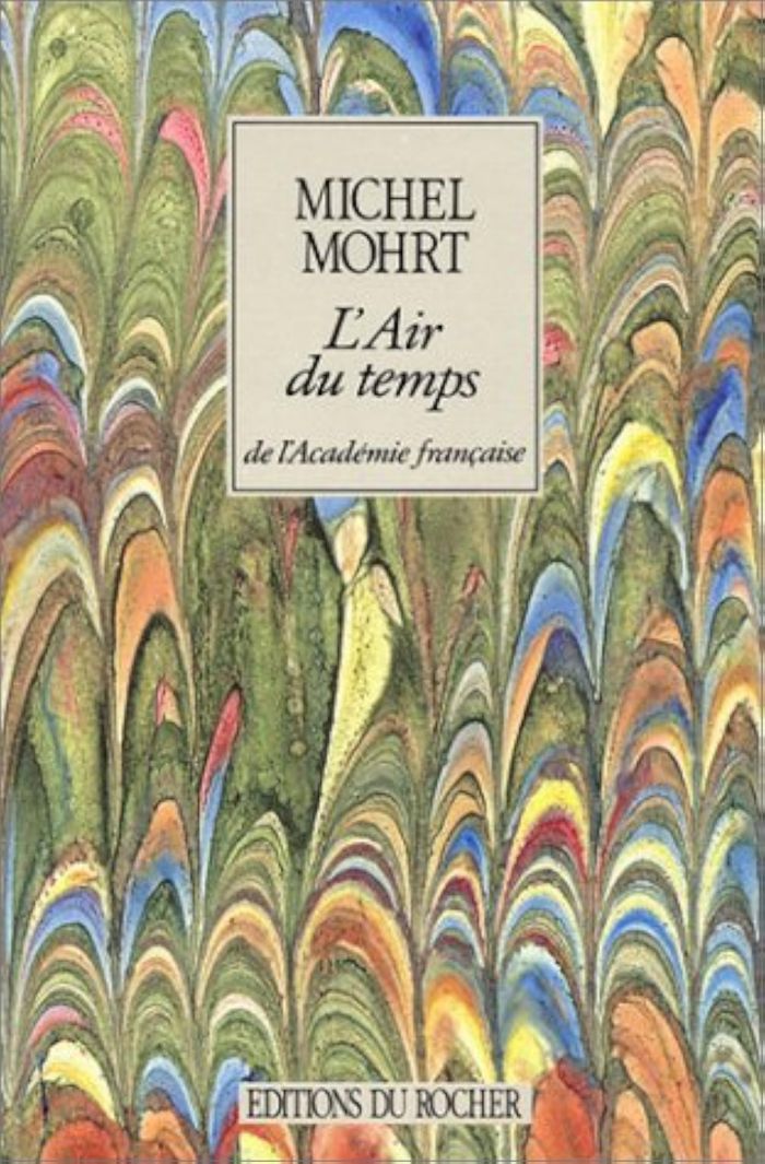 Couverture du livre « L'AIR DU TEMPS - CHRONIQUES » de Michel Mohrt, librairie Les Contes Infusés à Corte