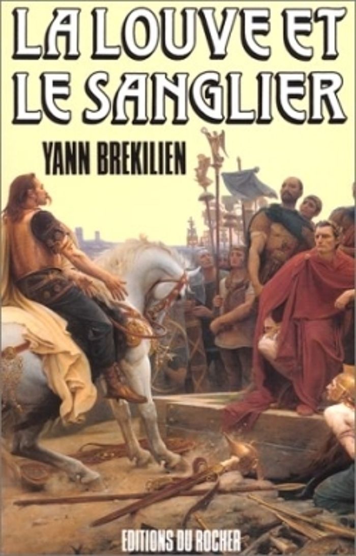 Couverture du livre « LA LOUVE ET LE SANGLIER - LES CHEMINS D'ALESIA » de Yann Brekilien, librairie Les Contes Infusés à Corte