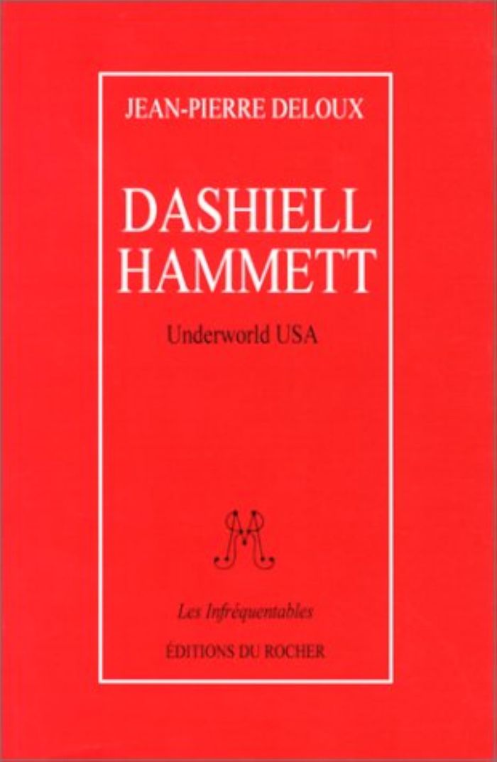 Couverture du livre « DASHIELL HAMMETT - UNDERWORLD USA », librairie Les Contes Infusés à Corte