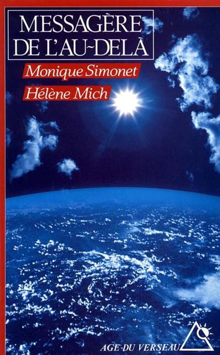 Couverture du livre « MESSAGERE DE L'AU-DELA » de Simonet/mich, librairie Les Contes Infusés à Corte
