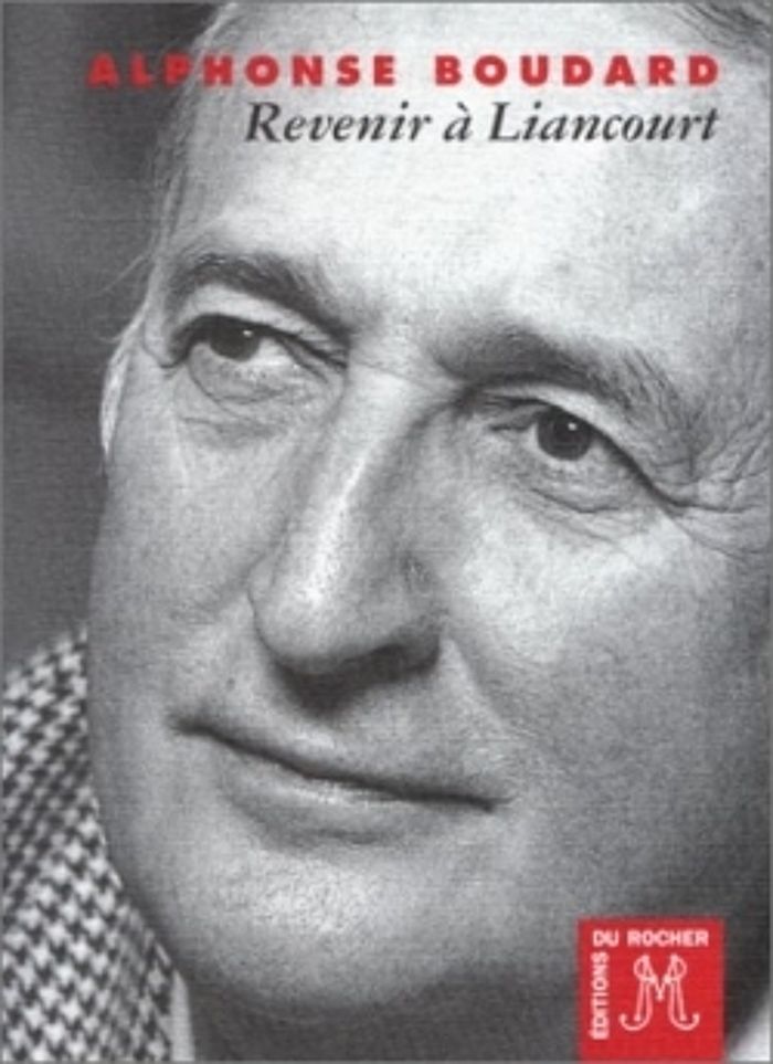 Couverture du livre « REVENIR A LIANCOURT » de Alphonse Boudard, librairie Les Contes Infusés à Corte