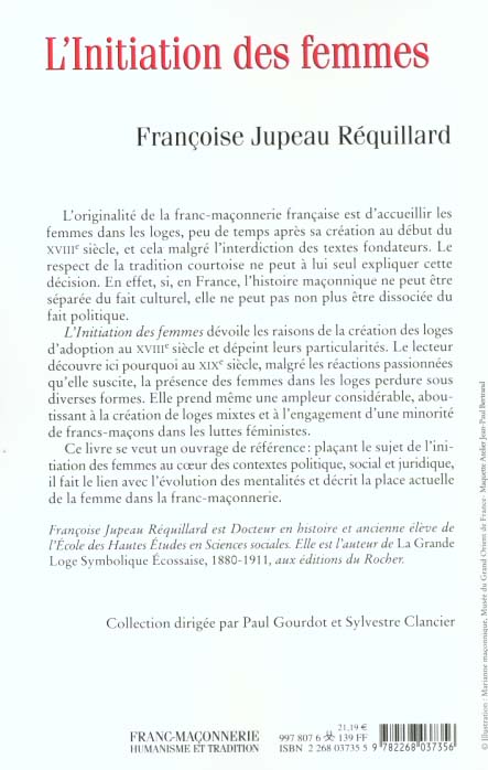Quatrième de couverture de « L'INITIATION DES FEMMES - OU LE SOUCI PERMANENT DES FRANCS-MACONS FRANCAIS »
