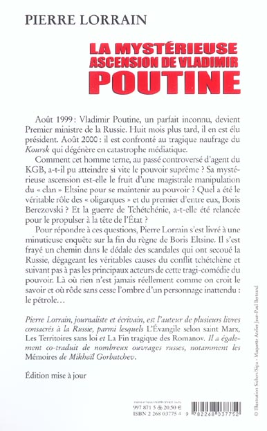 Quatrième de couverture de « LA MYSTERIEUSE ASCENSION DE VLADIMIR POUTINE »