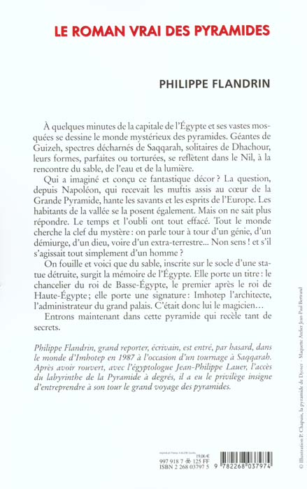Quatrième de couverture de « LE ROMAN VRAI DES PYRAMIDES - A LA RECHERCHE D'IMHOTEP »