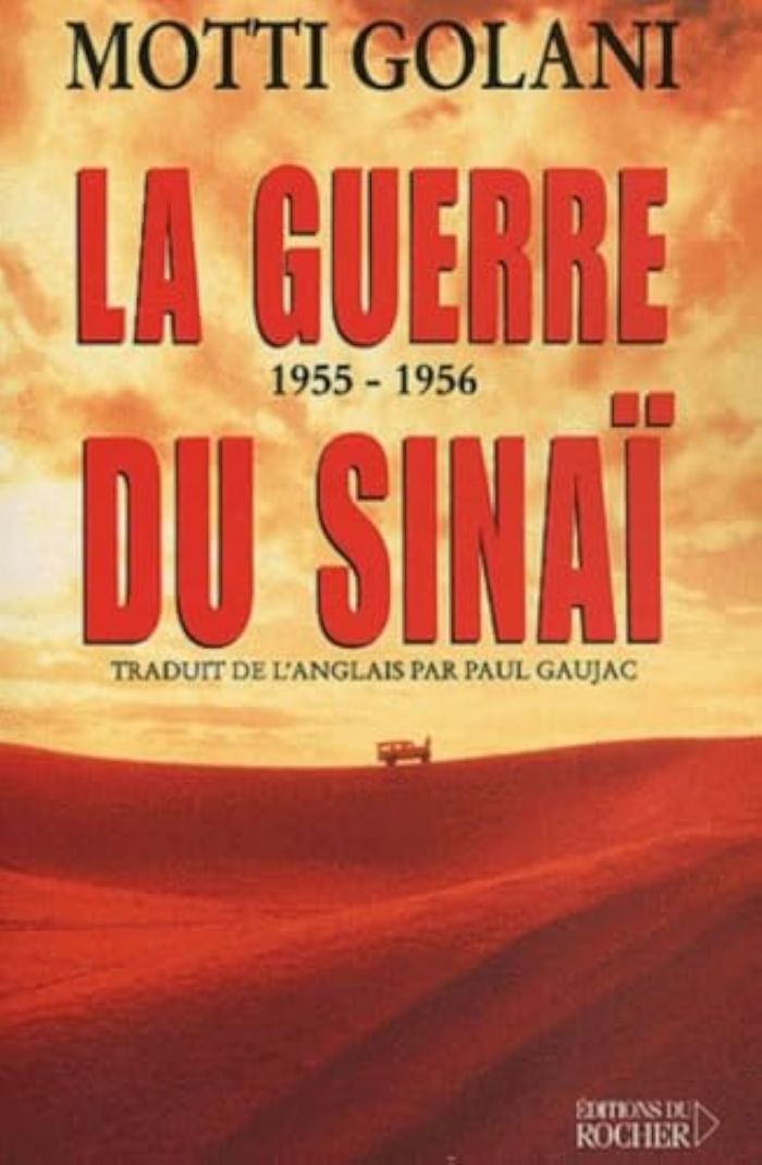 Couverture du livre « LA GUERRE DU SINAI, 1955-1956 », librairie Les Contes Infusés à Corte