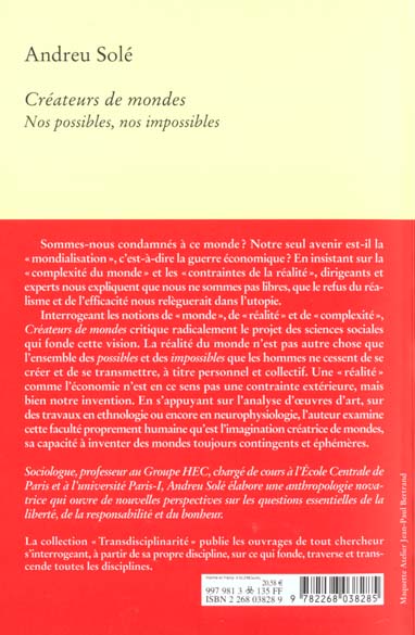 Quatrième de couverture de « CREATEURS DE MONDES - NOS POSSIBLES, NOS IMPOSSIBLES »