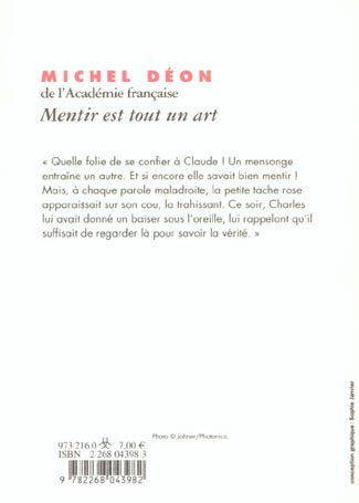Quatrième de couverture de « MENTIR EST TOUT UN ART »