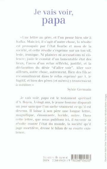 Quatrième de couverture de « JE VAIS VOIR, PAPA - LETTRE ECRITE PAR A. A SON PERE AVANT DE DISPARAITRE »