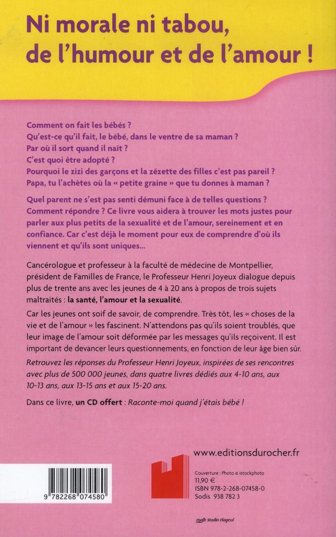 Quatrième de couverture de « DIS MAMAN... COMMENT CA VIENT LES BEBES - REPONSE AUX QUESTIONS DES 4-10 ANS (1CD AUDIO) »