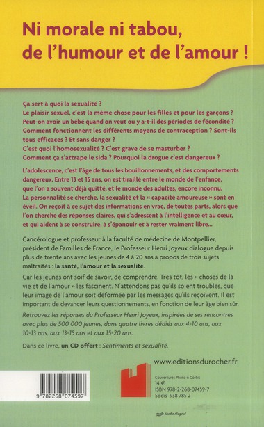 Quatrième de couverture de « COMMENT C'EST LA SEXUALITE ? - SENTIMENTS, DROGUES, SIDA... REPONSES AUX QUESTIONS DES 13-15 ANS (1C »