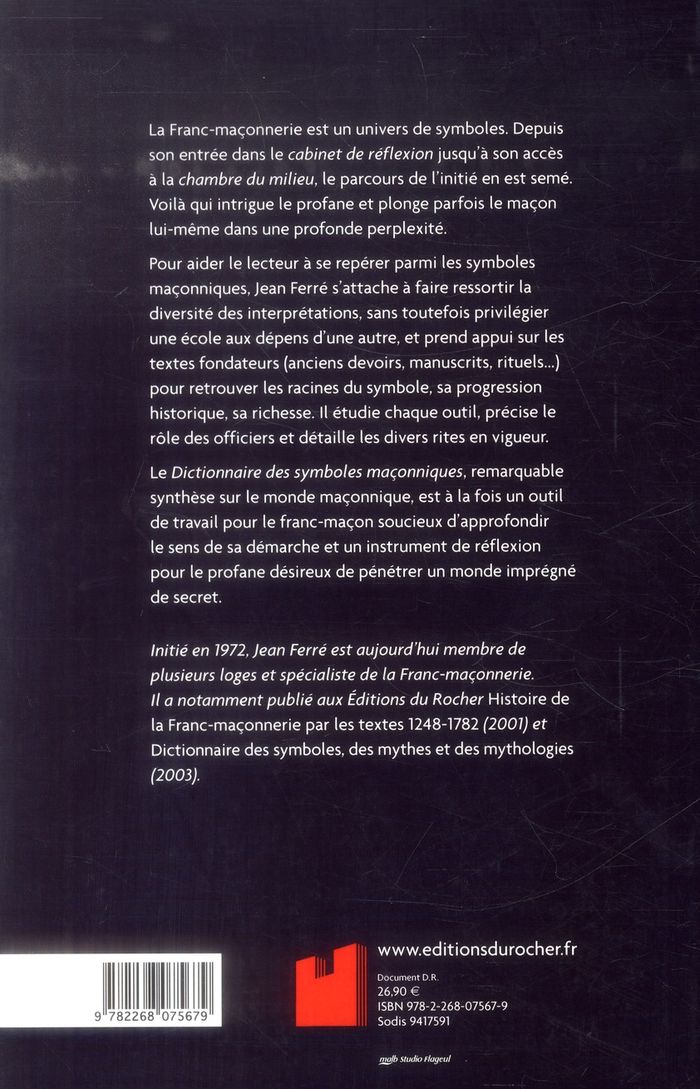 Quatrième de couverture de « DICTIONNAIRE DES SYMBOLES MACONNIQUES »