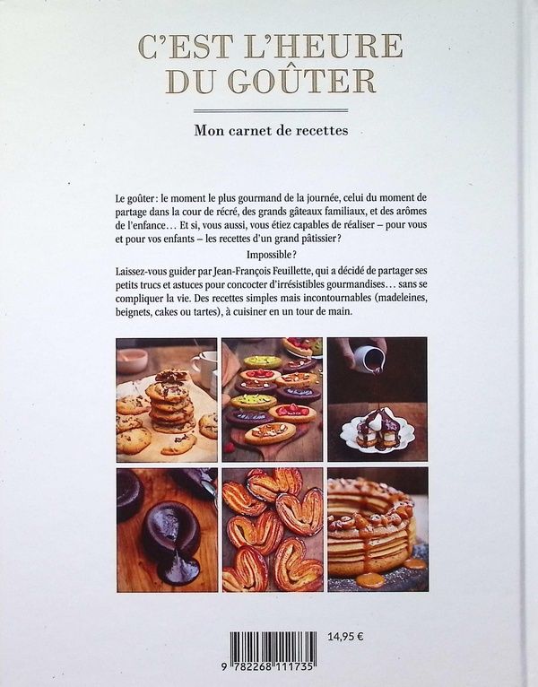 Quatrième de couverture de « C'est l'heure du goûter : mon carnet de recettes »