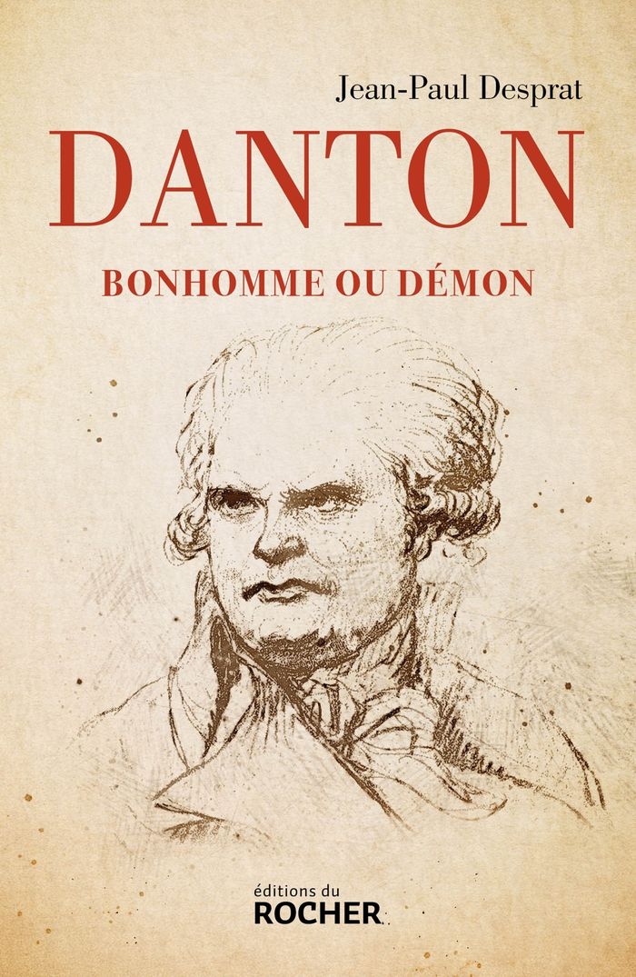 Couverture du livre « Danton : bonhomme ou démon », librairie Les Contes Infusés à Corte