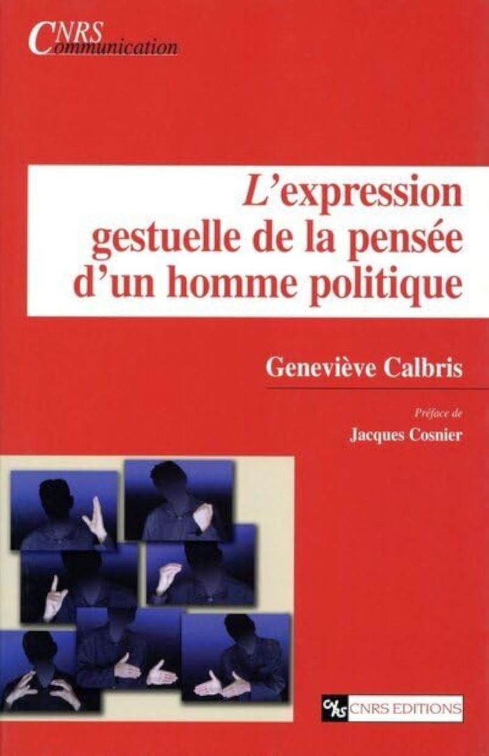 Couverture du livre « EXPRESSION GESTUELLE DE LA PENSEE D'UN HOMME POLITIQUE » de Collectif, librairie Les Contes Infusés à Corte