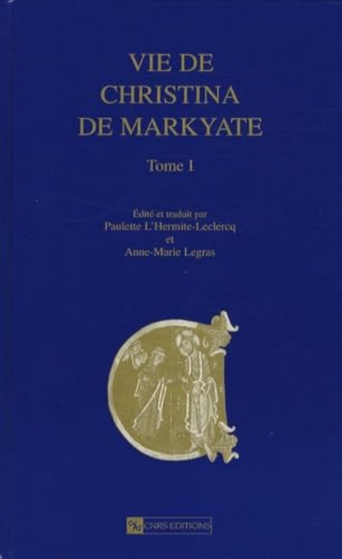 Couverture du livre « VIE DE CHRISTINA DE MARKYATE T1 » de L'Hermite-Leclercq, librairie Les Contes Infusés à Corte