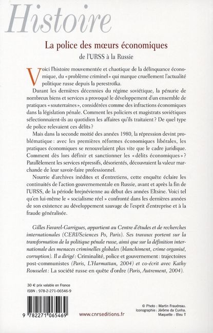 Quatrième de couverture de « LA POLICE DES MOEURS ECONOMIQUE DE L'URSS A LA RUSSIE »
