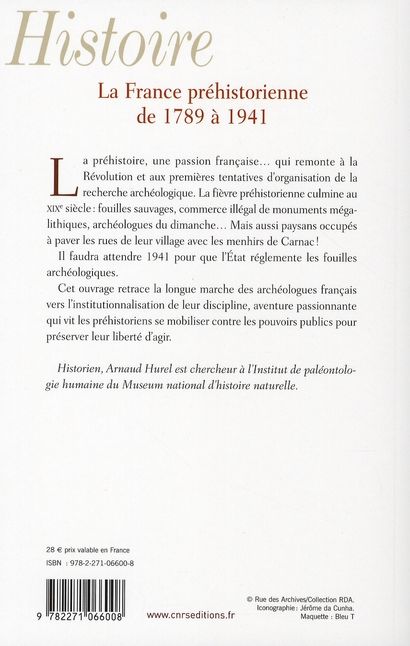 Quatrième de couverture de « LA FRANCE PREHISTORIENNE -DE LA REVOLUTION A LA SECONDE GUERRE MONDIALE »