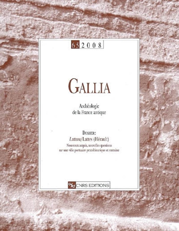 Couverture du livre « GALLIA N 65 - ARCHEOLOGIE DE LA FRANCE ANTIQUE » de Collectif, librairie Les Contes Infusés à Corte