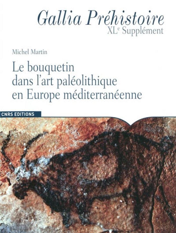Couverture du livre « GALLIA, 40EME SUPPLEMENT. LE BOUQUETIN DANS L'ART », librairie Les Contes Infusés à Corte