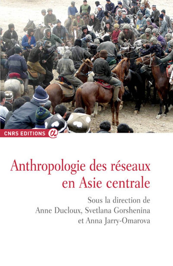 Couverture du livre « ANTHROPOLOGIE DES RESEAUX EN ASIE CENTRALE » de Ducloux/gorshenina, librairie Les Contes Infusés à Corte