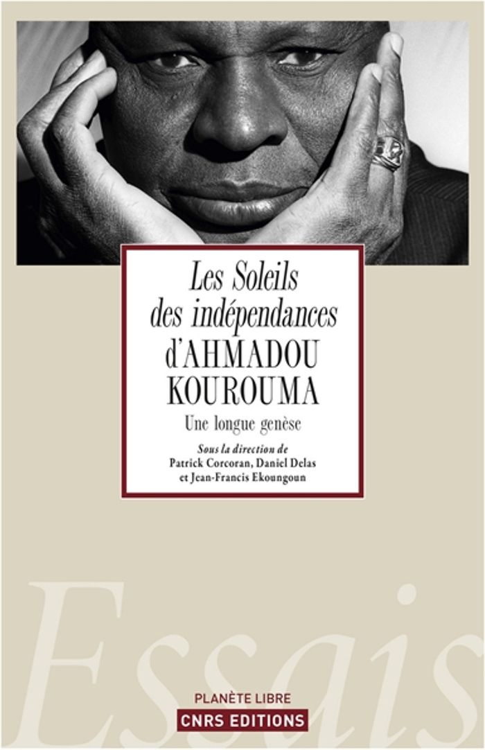 Couverture du livre « LES SOLEILS DES INDEPENDANCES D'AHMADOU KOUROUMA - UNE LONGUE GENESE » de Corcoran/delas, librairie Les Contes Infusés à Corte