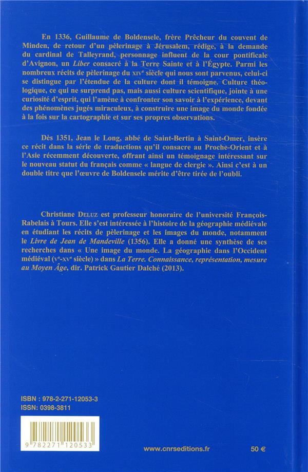 Quatrième de couverture de « GUILLAUME DE BOLDENSELE, SUR LA TERRE SAINTE ET L'EGYPTE (1336) »
