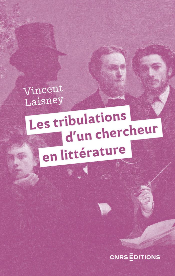 Couverture du livre « Les tribulations d'un chercheur en littérature : la fabrique des souvenirs » de Vincent Laisney, librairie Les Contes Infusés à Corte
