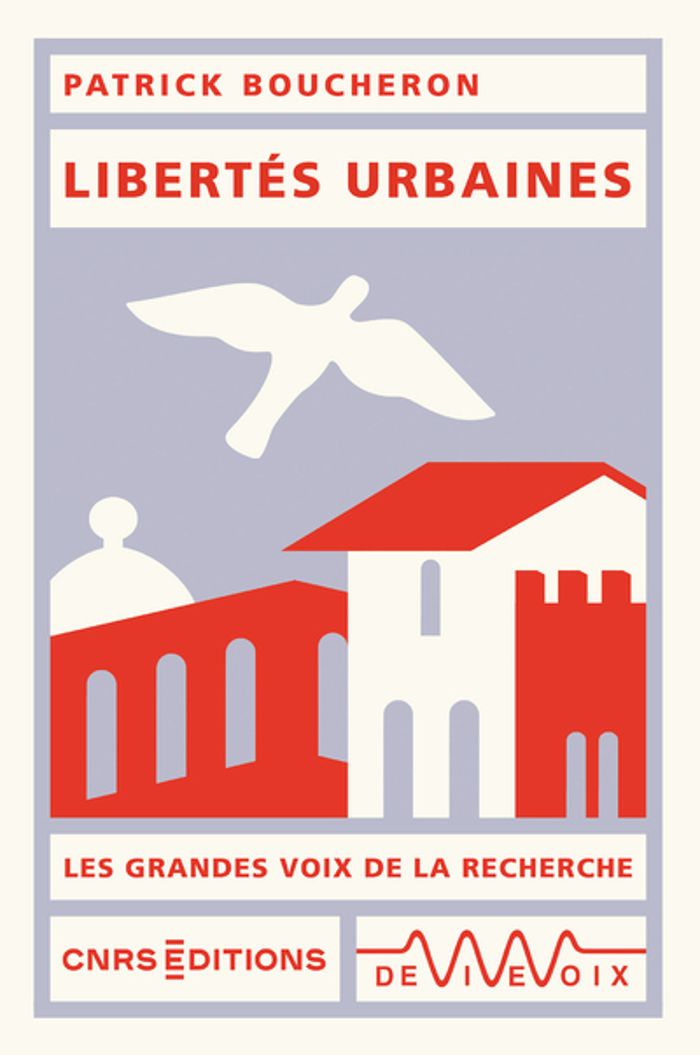 Couverture du livre « Libertés urbaines » de Patrick Boucheron, librairie Les Contes Infusés à Corte