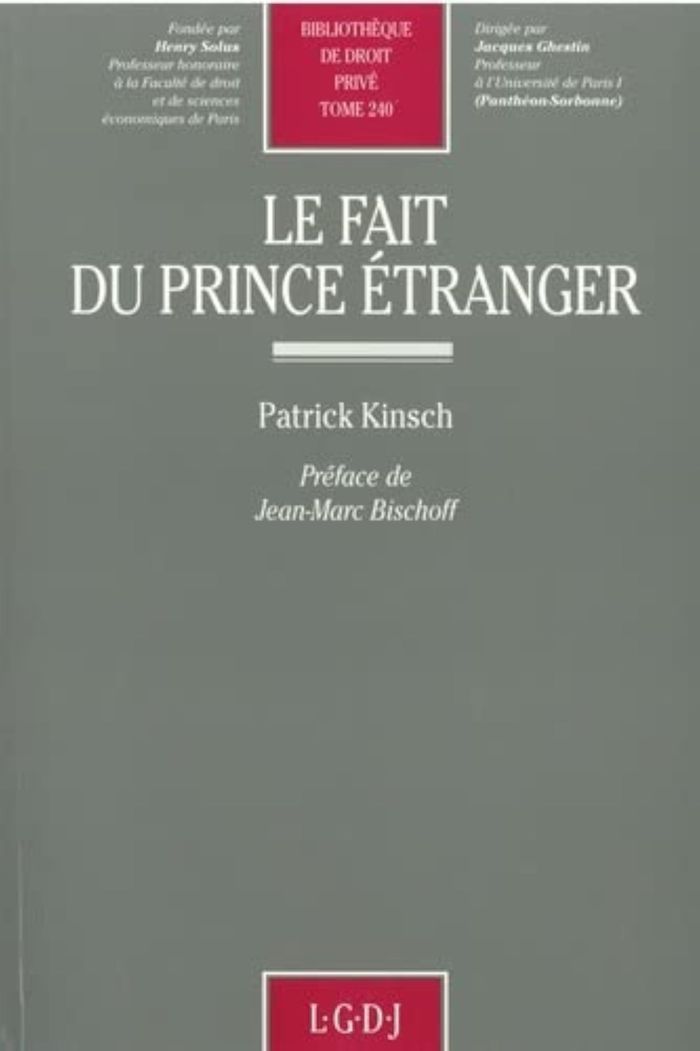 Couverture du livre « LE FAIT DU PRINCE ETRANGER - VOL240 » de Patrick Kinsch, librairie Les Contes Infusés à Corte