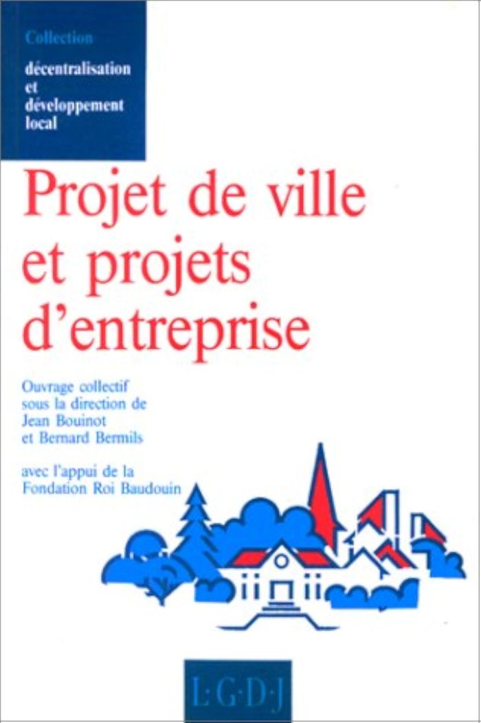 Couverture du livre « PROJET DE VILLE D'ENTREPRISE » de Collectif, librairie Les Contes Infusés à Corte