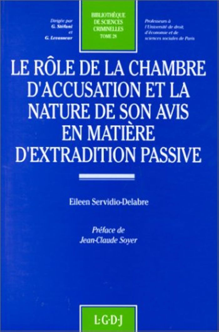 Couverture du livre « LE ROLE DE LA CHAMBRE D'ACCUSATION ET LA NATURE DE SON AVIS EN MATIERE D'EXTRADI - VOL28 » de E. Servidio-Delabre, librairie Les Contes Infusés à Corte