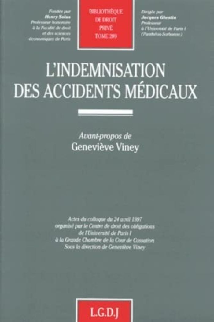 Couverture du livre « L'INDEMNISATION DES ACCIDENTS MEDICAUX - VOL289 » de G. Viney, librairie Les Contes Infusés à Corte