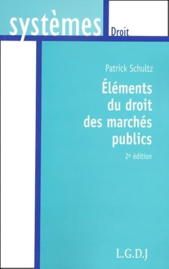 Couverture du livre « ELEMENTS DU DROIT DES MARCHES PUBLICS - 2EME EDITION », librairie Les Contes Infusés à Corte