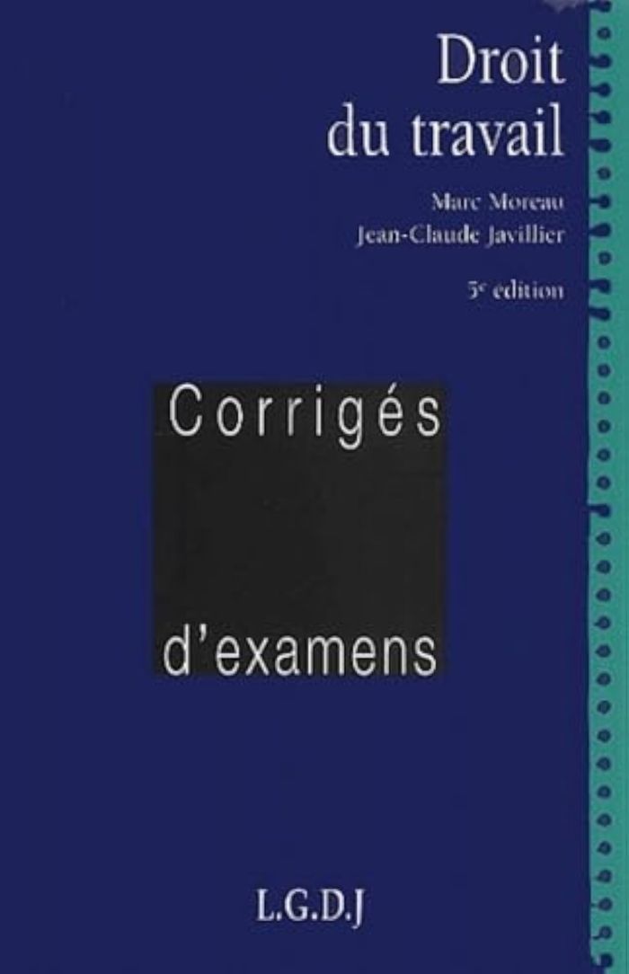 Couverture du livre « DROIT DU TRAVAIL - 5EME EDITION » de Javillier/moreau, librairie Les Contes Infusés à Corte