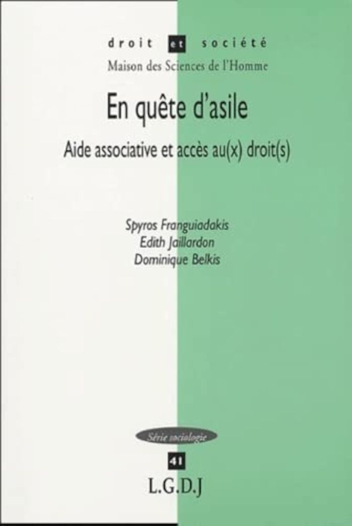 Couverture du livre « EN QUETE D'ASILE. AIDE ASSOCIATIVE ET ACCES AU(X) DROIT(S) - VOL41 » de Belkis D. F S., librairie Les Contes Infusés à Corte