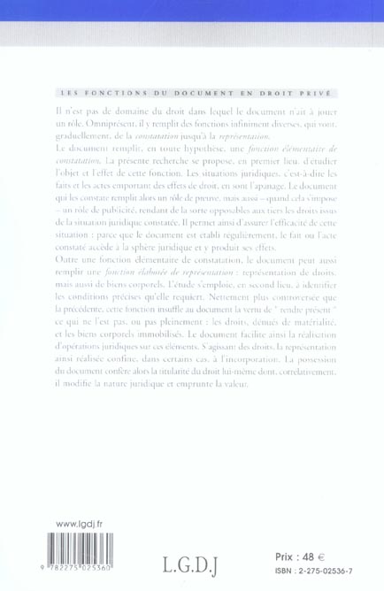 Quatrième de couverture de « LES FONCTIONS DU DOCUMENT EN DROIT PRIVE - VOL03 »