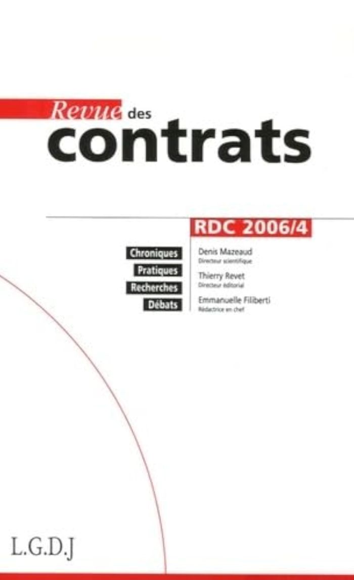 Couverture du livre « REVUE DES CONTRATS N 4 - 2006 » de Collectif, librairie Les Contes Infusés à Corte