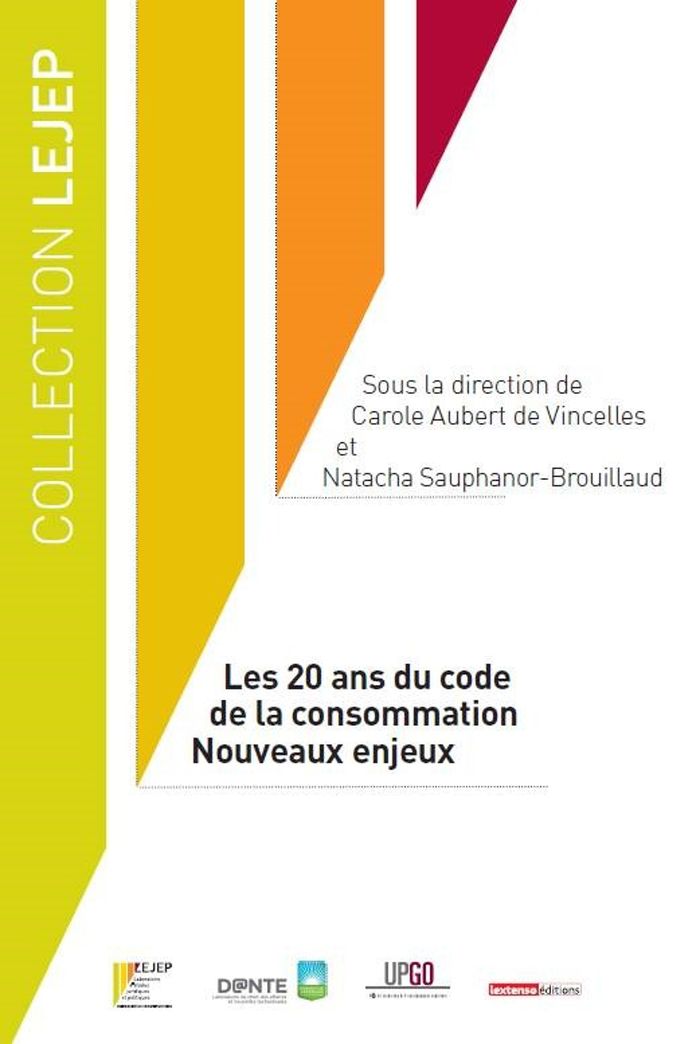 Couverture du livre « LES 20 ANS DU CODE DE LA CONSOMMATION - NOUVEAUX ENJEUX » de Sauphanor-Brouillaud, librairie Les Contes Infusés à Corte