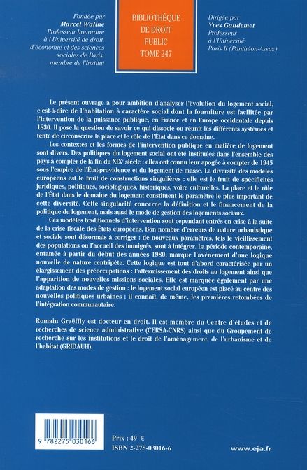 Quatrième de couverture de « LE LOGEMENT SOCIAL - VOL247 - ETUDE COMPAREE DE L'INTERVENTION PUBLIQUE EN FRANCE ET EN EUROPE OCCID »