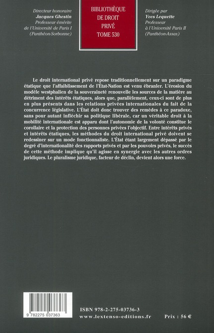 Quatrième de couverture de « L'AFFAIBLISSEMENT DE L'ETAT-NATION ET LE DROIT INTERNATIONAL PRIVE - VOL530 - OUVRAGE HONORE DU PRIX »
