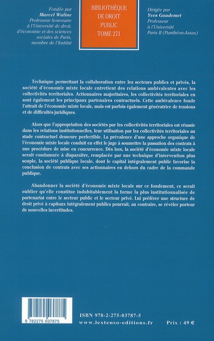 Quatrième de couverture de « LES RELATIONS DES COLLECTIVITES TERRITORIALES AVEC LES SOCIETES D'ECONOMIE MIXTE - VOL271 »