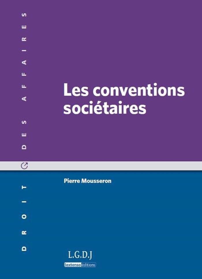 Couverture du livre « LES CONVENTIONS SOCIETAIRES - 2EME EDITION » de Pierre Mousseron, librairie Les Contes Infusés à Corte