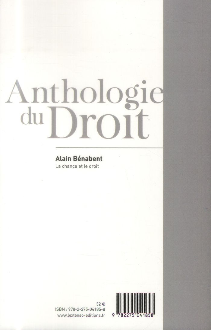 Quatrième de couverture de « LA CHANCE ET LE DROIT »
