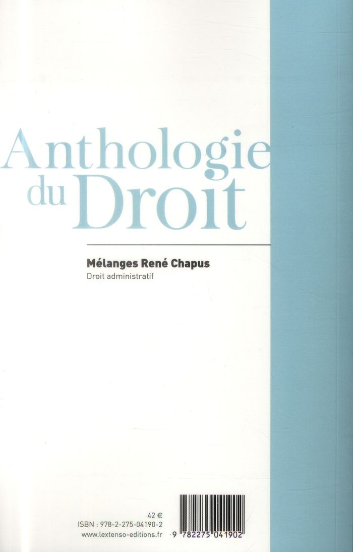 Quatrième de couverture de « MELANGES RENE CHAPUS - DROIT ADMINISTRATIF »