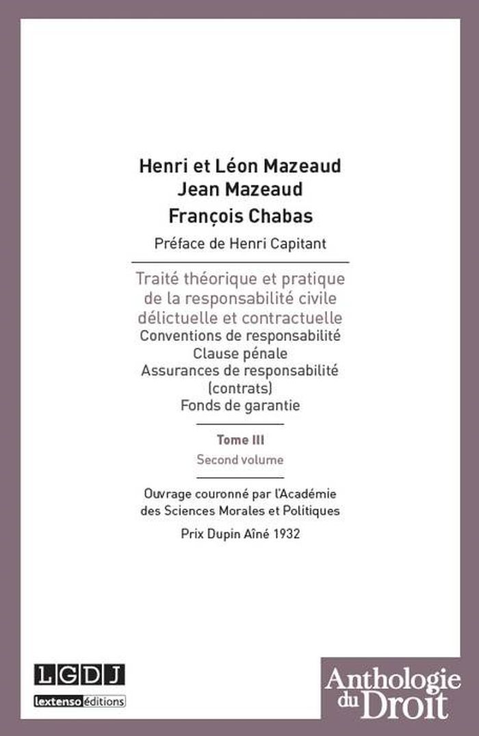 Couverture du livre « TRAITE THEORIQUE ET PRATIQUE DE LA RESPONSABILITE CIVILE DELICTUELLE ET CONTRACT - VOL03 - OUVRAGE C » de Chabas/mazeaud, librairie Les Contes Infusés à Corte